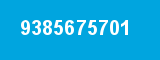 9385675701