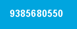 9385680550 9385680550