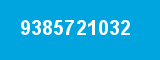 9385721032