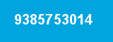 9385753014