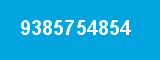 9385754854 9385754854