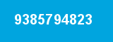 9385794823