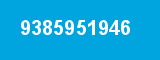 9385951946 9385951946