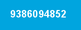 9386094852 9386094852