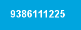 9386111225
