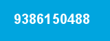 9386150488 9386150488