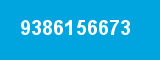 9386156673 9386156673
