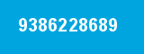 9386228689 9386228689