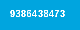 9386438473 9386438473