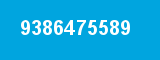 9386475589 9386475589