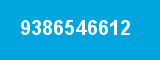 9386546612 9386546612