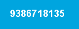 9386718135 9386718135
