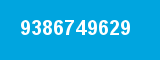 9386749629