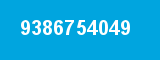 9386754049 9386754049