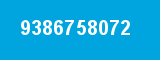 9386758072 9386758072