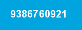 9386760921 9386760921