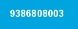9386808003