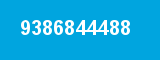 9386844488