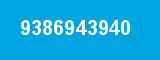 9386943940 9386943940