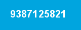 9387125821 9387125821