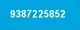 9387225852