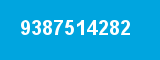 9387514282 9387514282