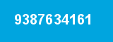 9387634161 9387634161