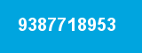 9387718953