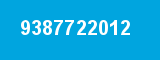 9387722012 9387722012