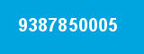 9387850005 9387850005