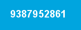 9387952861 9387952861