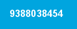 9388038454 9388038454