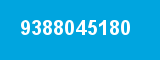 9388045180
