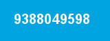9388049598 9388049598