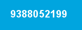 9388052199 9388052199