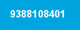 9388108401 9388108401