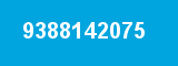 9388142075 9388142075