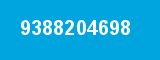9388204698 9388204698
