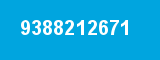 9388212671 9388212671