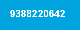 9388220642 9388220642