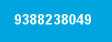 9388238049