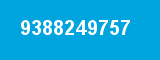9388249757