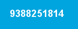 9388251814 9388251814