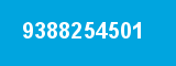 9388254501 9388254501