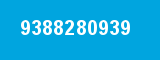 9388280939