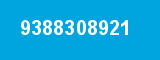 9388308921 9388308921