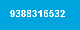 9388316532