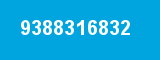 9388316832 9388316832