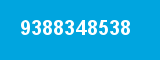 9388348538 9388348538
