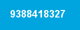 9388418327 9388418327